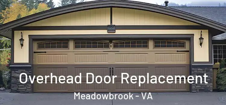  Overhead Door Replacement Meadowbrook - VA